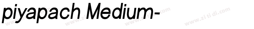 piyapach Medium字体转换
